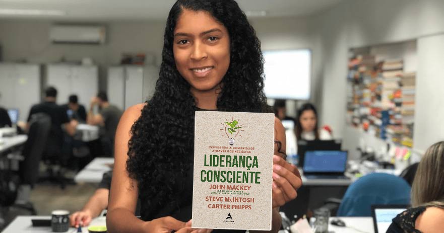 Liderança Consciente - John Mackey, Steve McIntosh, Carter Phipps